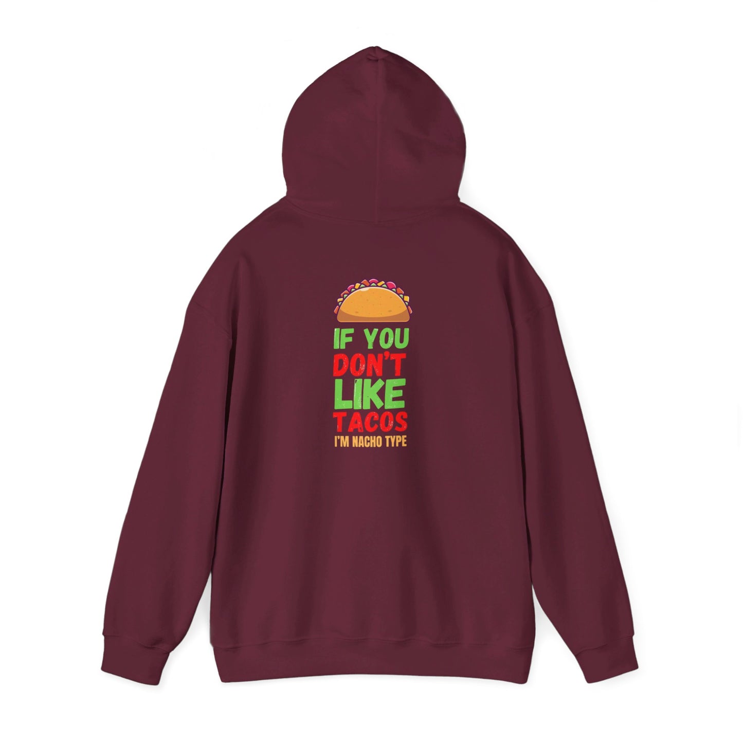 If You Don't Like Unisex Heavy Blend™ Hooded Sweatshirt