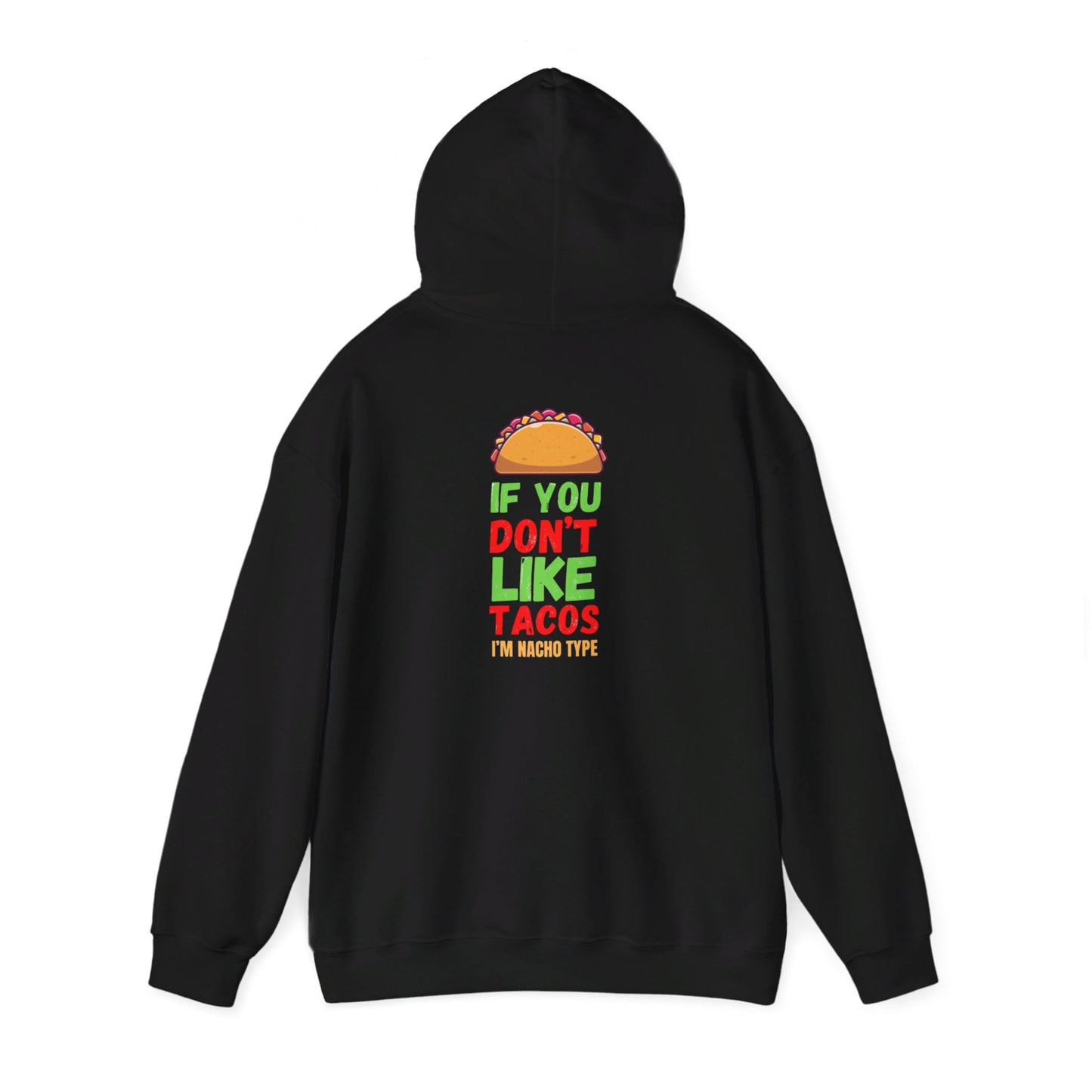 If You Don't Like Unisex Heavy Blend™ Hooded Sweatshirt